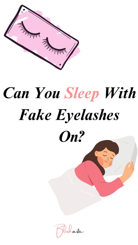 We love it when our eyelashes look long and voluminous. Fake eyelashes that add a charming edge to our eyes are precious. And even if you may never want to put them away, you can also not wear them forever. We may keep our false eyelashes on wherever we go and sometimes doze off with them. However, can you sleep with fake eyelashes on? Applying False Eyelashes, When You Sleep, Individual Lashes, Fake Lashes, Fake Eyelashes, False Lashes, False Eyelashes, How To Fall Asleep, Eyelashes