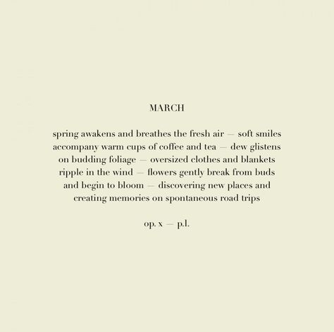 March Aesthetic Quotes, Last Month Of The Year Quotes, March Inspo Quotes, March Poetry, March Poem, March Text Aesthetic, March Meaning, March Quotes Inspirational, March Reminder Quotes