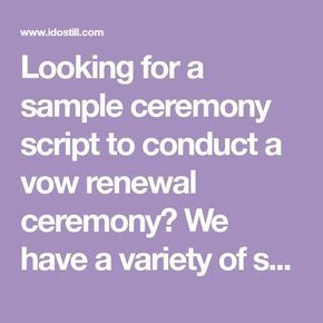 Looking for a sample ceremony script to conduct a vow renewal ceremony? We have a variety of scripts perfect for use as is or for customizing. Vow Renewal Script, Renewal Of Vows, Ceremony Script, 50th Wedding Anniversary Decorations, Wedding Vow Renewal Ceremony, Renewal Ceremony, Wedding Anniversary Decorations, Trip To Ireland, Vow Renewal Ceremony