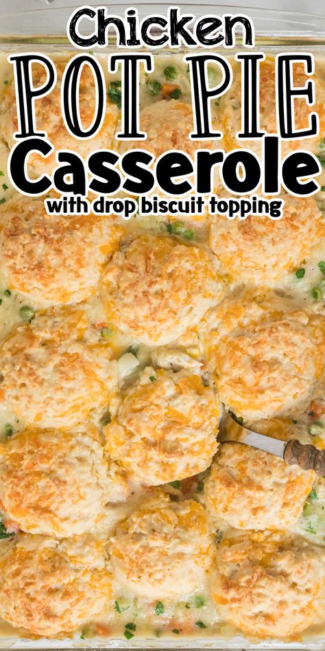 An easy twist on the classic chicken pot pie the entire family is sure to love. This easy chicken pot pie casserole with garlic cheddar drop biscuits is the perfect easy dinner recipe. Tender chicken and frozen vegetables in a creamy sauce topped with easy-to-make flaky biscuits is the ultimate comfort food. This easy chicken pot pie casserole recipe has all the flavors of a chicken pot pie but is made even easier! Chicken Pot Pie Casserole With Homemade Biscuits, Drop Biscuit Pot Pie, Chicken And Drop Biscuits, Chicken Pot Pie Dumplings, Chicken Pot Pie With Ground Chicken, Chicken Pot Pie With Homemade Biscuits, Biscuit Mix Chicken Pot Pie, Chicken Pot Pie Biscuit Casserole, Creamy Chicken And Biscuits Casserole