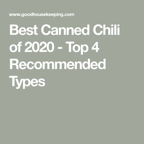 Best Canned Chili of 2020 - Top 4 Recommended Types Chili For Hot Dogs, Wolf Brand Chili, Seven Layer Dip, Frito Pie, Hearty Chili, Black Bean Chili, Homemade Chili, Best Meat, Red Tomato