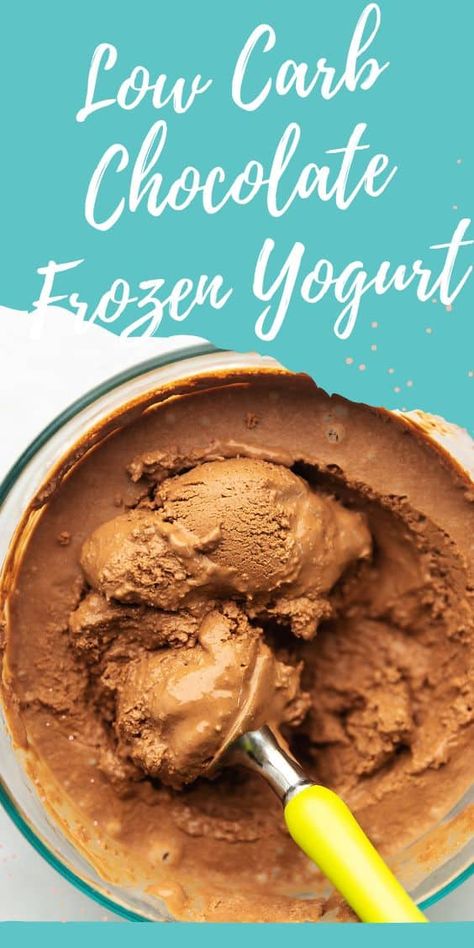 Low Carb Frozen Yogurt, Keto Yogurt Dessert Recipes, Keto Frozen Desserts, Keto Recipes With Yogurt, Keto Yogurt Recipe, Sugar Free Frozen Yogurt Recipe, Chocolate Frozen Yogurt Recipe, Greek Yogurt Ice Cream Recipe, Keto Frozen Yogurt