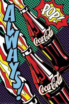 Coca Cola Poster Coke Always Pop Art 24x36 Logo Bottle Pop Art Andy Warhol, Coca Cola Poster, ポップアート ポスター, Pop Art Artists, Always Coca Cola, Vintage Coca Cola, Pop Art Comic, Roy Lichtenstein, Pop Art Posters