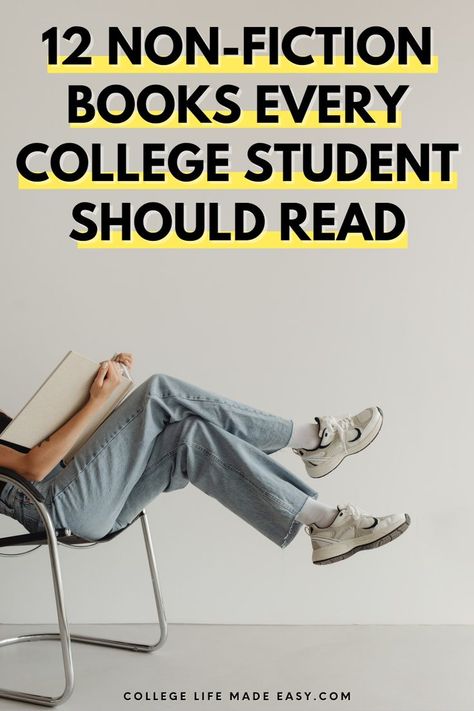 12 non-fiction books every college student should read Books For College Students, College Freshman Advice, Freshman Advice, Lots Of Books, Non Fiction Books, College Survival, Nonfiction Reading, Freshman College, New College