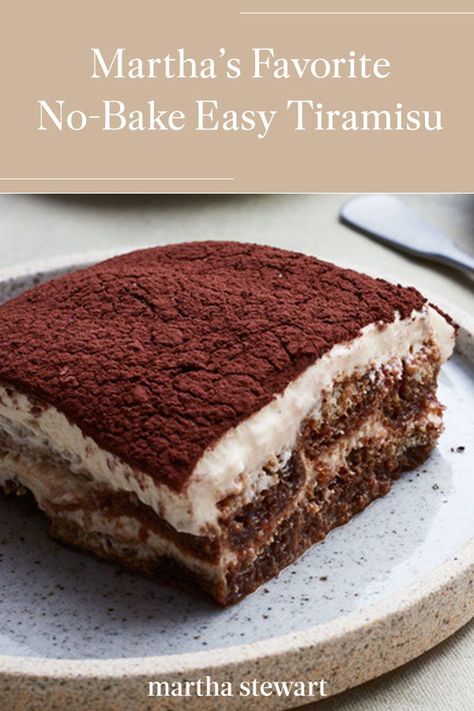 Click here for Martha's favorite easy tiramisu recipe for her take on this classic Italian dessert. See the full dessert recipe and for other quick dessert ideas. #marthastewart #recipes #recipeideas #dessert #dessertrecipes Tiramisu Recept, Easy Tiramisu, Easy Tiramisu Recipe, Tiramisu Dessert, Martha Stewart Recipes, Tiramisu Cake, Quick Easy Desserts, Tiramisu Recipe, Icebox Cake