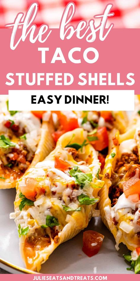 Taco Meat Stuffed Shells, Pasta Taco Shells, Baked Stuffed Shells Meat, Tex Mex Stuffed Shells, Jumbo Shell Taco Pasta, Tacos In Pasta Shells, Taco Stuff Shells Recipes, Taco Filled Pasta Shells, Mexican Shells Stuffed