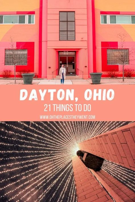 21 Things To Do In Dayton, Ohio - Oh The Places They Went Things To Do In Dayton Ohio, Dayton Ohio Things To Do In, Ohio Outfits, Ohio Adventures, Ohio Fall, Travel 2024, Stone Street, University Of Dayton, Arts And Culture