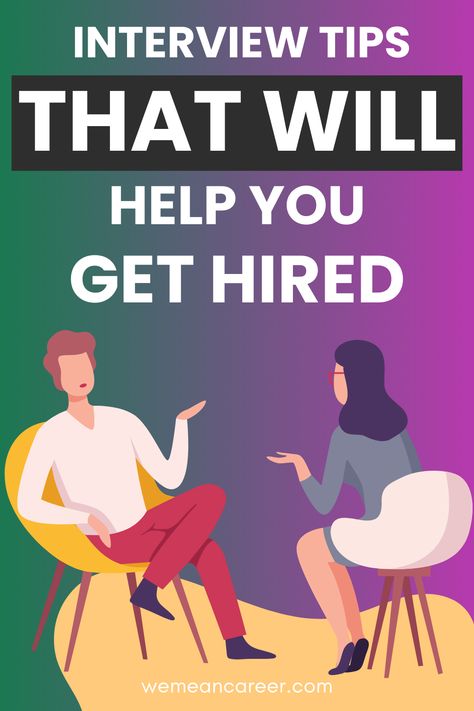 Interview Tips That Will Help You Get Hired Job Interview Skills, Preparing For Job Interview Tips, Job Interview Tips For Women, 2nd Interview Tips, Panel Interview Tips, Internal Interview Tips, Questions To Ask At A Job Interview, Interview Preparation Tips, Tips For Interview