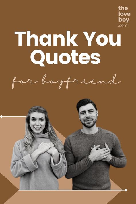 Sweet Thank You Quotes For Boyfriend Thankful Quotes For Him, Thank You Quotes For Boyfriend, I Appreciate You Quotes, Thank You Boyfriend, Appreciation Quotes For Him, Appreciate You Quotes, Caption For Him, Partner Quotes, Quotes For Boyfriend