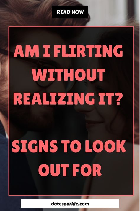 Am I Flirting Without Realizing It? Signs To Look Out For Playful Flirting, Eye Contact Quotes, Being Perceived, Flirting Tips, Body Language Signs, Communication Techniques, Social Cues, Flirting Body Language, Nonverbal Communication