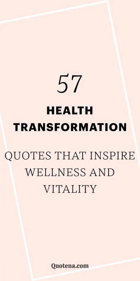 Health Transformation Quotes That Inspire Wellness and Vitality Longevity Quotes Health, Fitness And Wellness Quotes, Quotes On Wellness And Health, Inspirational Wellness Quotes, Inspiring Health Quotes, Quotes On Healing Health, Wellness Motivation Quotes, Quotes About Health And Wellness, Inspirational Quotes About Health