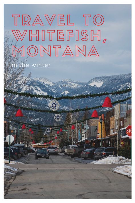 Here is your travel guide for all things Whitefish, Montana. Included are suggestions for places to stay, things to do, sights to see and a list of our favorite local restaurants and breweries as well as some tips if you plan to go to Whitefish Mountain Resort or Glacier National Park. Everything you need to know to plan your next winter vacation! Whitefish Montana Skiing, Whitefish Mountain Resort, Glacier National Park Winter, Whitefish Montana Winter, Visiting Glacier National Park, Winter Honeymoon, Flathead Lake Montana, Winter Family Vacations, Montana Lakes