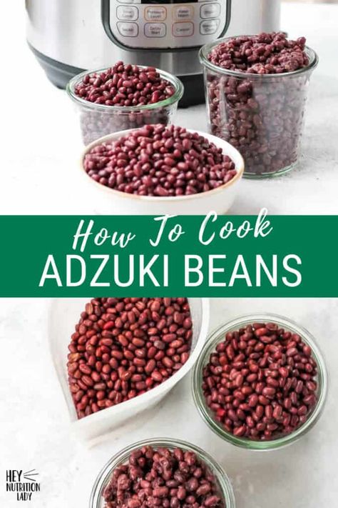 Azuki Bean Recipes, Adzuki Bean Recipe, Red Bean Dessert, Vegetarian Beans, Eating For Blood Type, Dry Beans Recipe, Red Beans Recipe, Vegetarian Instant Pot Recipes, Rice Sides