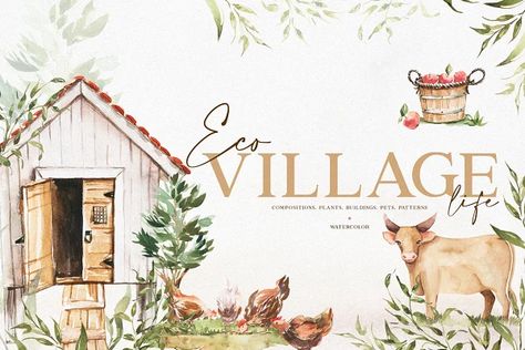 Watercolor Eco Village | Pre-Designed Photoshop Graphics ~ Creative Market Village Watercolor, Eco Farm, Eco Village, Animals Rabbit, Create Invitations, Cute Clipart, Boho Nursery, Farm Yard, Citrus Fruit