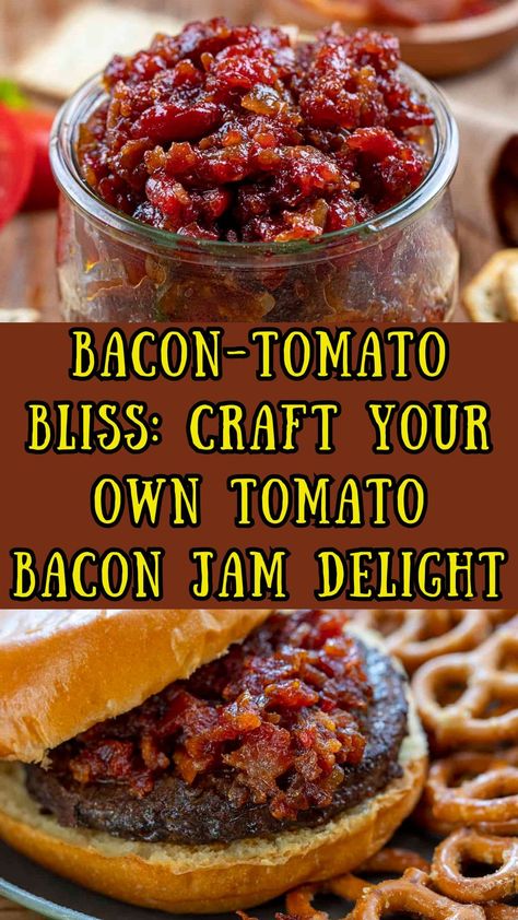 Tomato Onion Recipe, Tomato Bacon Jam, Bacon Tomato Jam, Big Bad Breakfast, Canned Bacon, Bacon Onion Jam, Bacon Jam Recipe, Tomato Jam Recipe, Pressure Canning Recipes