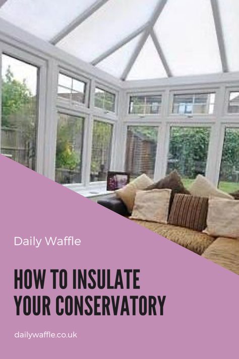 More and more people like the idea of using their conservatory as an all year round space, not just for when the sun shines and the weather is warmer. In order to get the best use of a conservatory all year round, it’s important to not only be able to heat it but to insulate it, too. Conservatory Roof Ideas, Art Projects For Kids Easy, Conservatory Insulation, Kids Easy Crafts, Conservatory Interiors, Modern Windows And Doors, Small Conservatory, Conservatory Flooring, Modern Cottage Homes