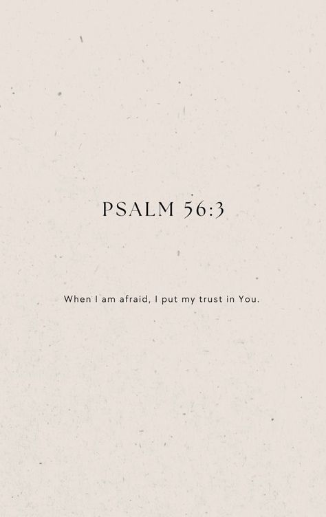 Psalms 56:3 Tattoo, Psalms Quotes Tattoos, Psalm 56:3 Tattoo, Dainty Bible Verse Tattoos, Most Popular Bible Verses, Small Tattoos Bible Verses, Psalm 56:3, Small Bible Verse Tattoos For Women, Small Scripture Tattoos