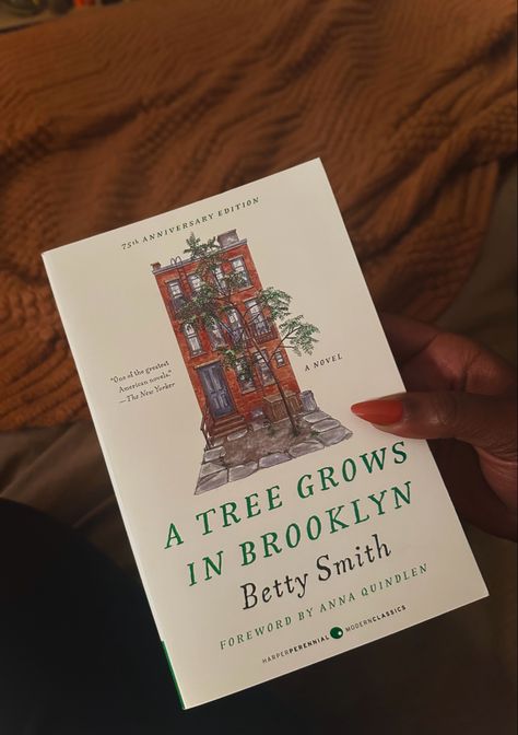 A Tree Grows In Brooklyn, Tree Grows In Brooklyn, 100 Books To Read, Unread Books, Recommended Books To Read, Inspirational Books To Read, Top Books To Read, My Apartment, 100 Book