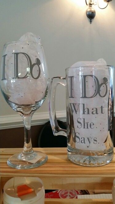 I do and I do what she says. Wine glasses funny sayings for couples, wedding presents, engagement presents ideas Sayings For Couples, Wedding Couple Table, Wedding Present Ideas, Wine Glass Sayings, Glasses Funny, Presents Ideas, Wedding Presents, Cricut Wedding, Funny Glasses