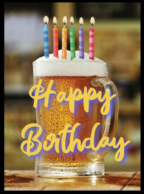 Happy Birthday Beer Images, Happy Birthday Friend Images, Happy Birthday Beer, Beer Images, Birthday Beer, Beer Pictures, Wish You Merry Christmas, Happy Birthday Art, Birthday Friend