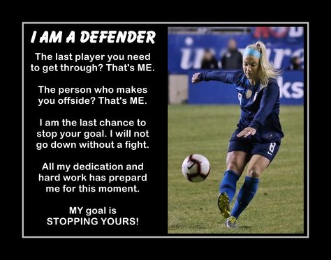 Defender Soccer, Soccer Wall Decor, Soccer Defender, Soccer Quotes Girls, Julie Ertz, Inspirational Sports Quotes, Soccer Inspiration, Soccer Memes, Usa Soccer Women