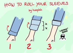 roll up sleeves Clothes Guide, Life Pro Tips, How To Roll, Style Chart, Clothing Guide, Mens Fashion Classy, Men Clothes, Men Style Tips, White Coat