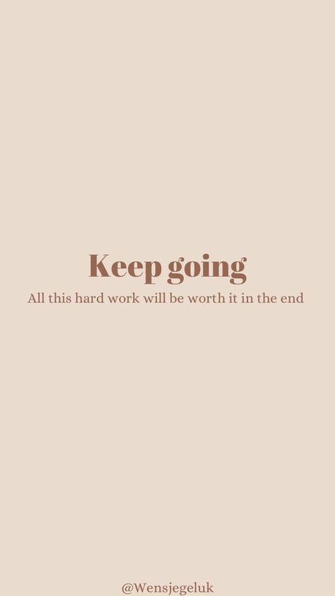 Keep Going Quotes, Positive Quotes Wallpaper, Now Quotes, Inspirerende Ord, Hard Work Quotes, Worth Quotes, Hard Quotes, Study Quotes, Motiverende Quotes