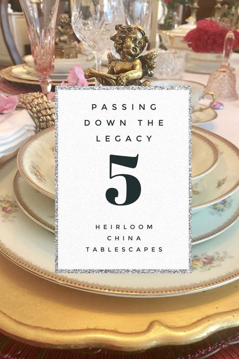 5 TABLESCAPES USING HEIRLOOM CHINA Vintage China Tablescape, China Table Setting Ideas, Proper Place Setting, China Place Settings, Haviland China, Spring Table Settings, 85th Birthday, Pretty Tea Cups, Pretty Tables