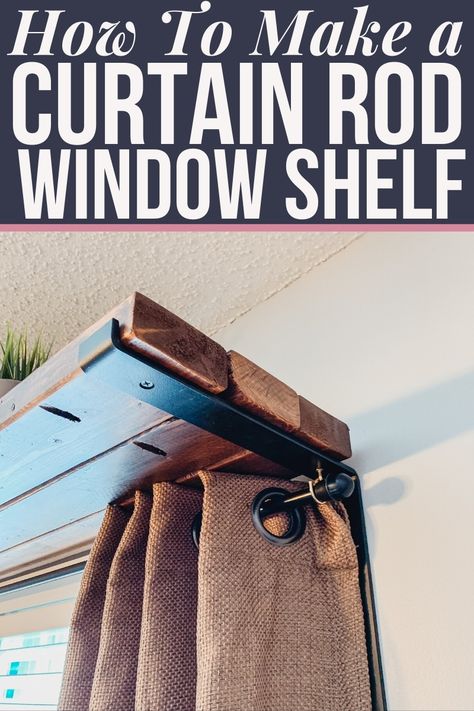 Curtain Rod Shelf, Diy Window Shelf, Koti Diy, Diy Curtain Rods, Window Shelf, Homemade Furniture, Window Shelves, Window Curtain Rods, Diy Window