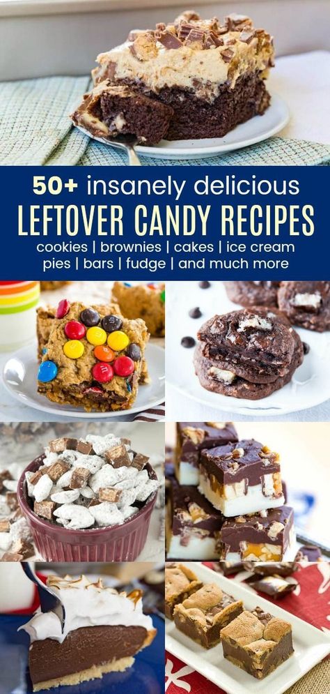 50 Leftover Candy Recipes - the best desserts to make with leftover chocolate bars and candy from Halloween, Easter, Valentine's Day, or any time you have extra. How To Use Leftover Chocolate Bars, Recipes With Halloween Candy, Leftover Easter Candy Recipes, What To Do With Leftover Halloween Candy, Leftover Chocolate Recipes, Best Desserts To Make, Leftover Candy Recipes, Leftover Halloween Candy Recipes, Easter Candy Recipes