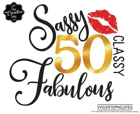 50 and fabulous svg, 50 and fab svg, 50th birthday svg for women, 50th birthday svg, 50 years old svg, fifty birthday svg, fabulous 50 svg 40 And Fabulous Quotes, 40 Birthday Quotes For Women, Happy 40th Birthday Woman, 40th Birthday Quotes For Women, 40th Birthday Images, Birthday Wishes For Women, Bday Quotes, 40th Birthday Quotes, Sassy Svg