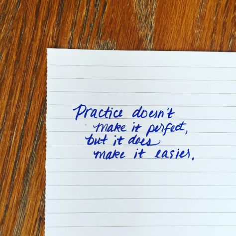 Practice doesn't make it perfect Quotes On Practice, Practice Makes Improvement Quotes, Practice Doesnt Make Perfect, Practice Till You Cant Get It Wrong, Practice Makes Progress Quotes, Rule Of Life, Cooking Painting, You Perfect, Beautiful Thoughts