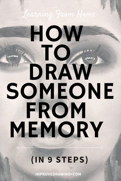 How to Draw Someone From Memory (in 9 Steps) – Improve Drawing Artist Pencil Drawing, How To Draw Someone's Face, How To Sketch A Face From A Photo, Creative Portrait Drawing Ideas, How To Draw Someone, Memory Drawing Sketches, How To Draw A Portrait, Ab Drawing, Drawing Waves