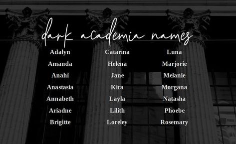 Dark Clothing Aesthetic, Aesthetic Surname, Academia Names, Dark Academia Names, Dark Meaning, Goth Egirl, Dresses Images, Dark Clothing, Girl Names With Meaning