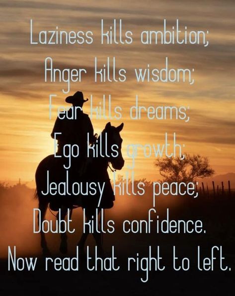 Cowboy Quotes | Facebook Cowboy Motivational Quotes, Cowboy Quotes Inspirational, Western Sayings And Quotes, Country Life Quotes, Cowboy Prayer, The Cowboy Way, Positive Talk, Cowboy Wisdom, Cowboy Poetry