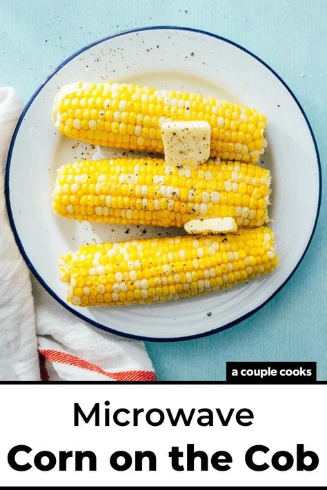 Here's how to microwave corn on the cob! This rule of thumb for how to cook it makes for golden, juicy kernels every time. #cornonthecob #corn #cornrecipe #cornonthecobrecipe #microwave #micorwavecorn #easycorn Microwaved Corn On The Cob, Corn On The Cob Microwave, Microwave Corn On The Cob, Microwave Corn, Best Fish Recipes, Winter Salad Recipes, Tilapia Recipes, Cod Recipes, Vegan Salad Recipes