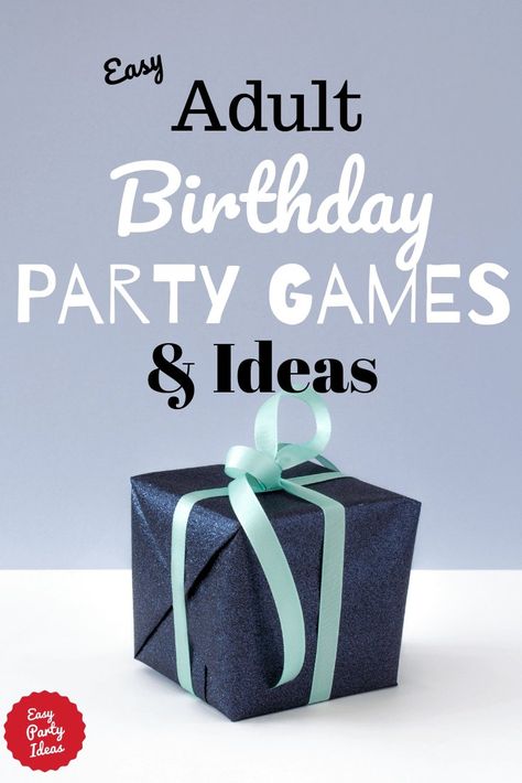 Adult Birthday Party Activities, Adult Birthday Party Decorations, Fun Kids Party Games, Games Ideas For Adults, Easy Party Ideas, Party Games Ideas, Indoor Party Games, Adult Birthday Party Games, Indoor Birthday Parties