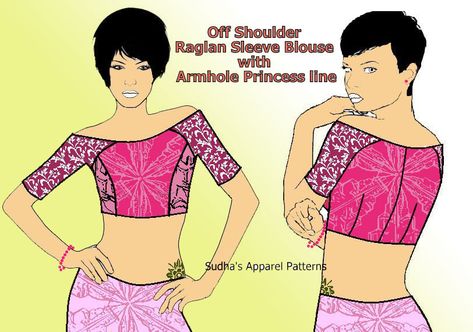 Off Shoulder Pattern Drafting, Sleeve Saree Blouse, Pattern Drafting Bodice, Sleeve Patterns, Raglan Sleeve Pattern, Princess Cut Blouse, Dress Patterns Diy, Costume Sewing, Princess Line