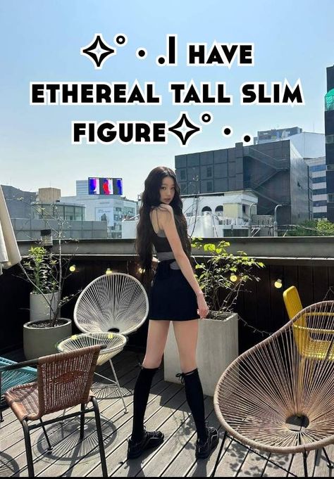 Tall Height Manifestation, Slim Body For Vision Board, Slim Figure Vision Board, 165 Cm Height Women, Height Vision Board, Tall Height Aesthetic, Tall Affirmations, Height Affirmations, Tall Female