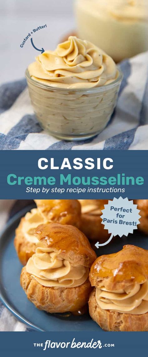 Creme Mousseline is a rich, delicious, buttery, and silky smooth cream made with thick pastry cream that is lightened with whipped butter. It's perfect as a filling for pastries such as Paris-brest, eclairs, and cream puffs, or even as a filling for cakes, tarts, and other layered desserts! #TheFlavorBender #CremeMousseline #MousselineCream #CustardRecipes #PastryRecipes #GermanButtercream Different Pastry Creams, Maple Pastry Cream, Filling For Choux Pastry, Pastry Cream Filling Flavors, Honey Pastry Cream, Mouselline Cream, Mousseline Cream Recipes, Danish Filling Recipe, Paris Brest Recipes