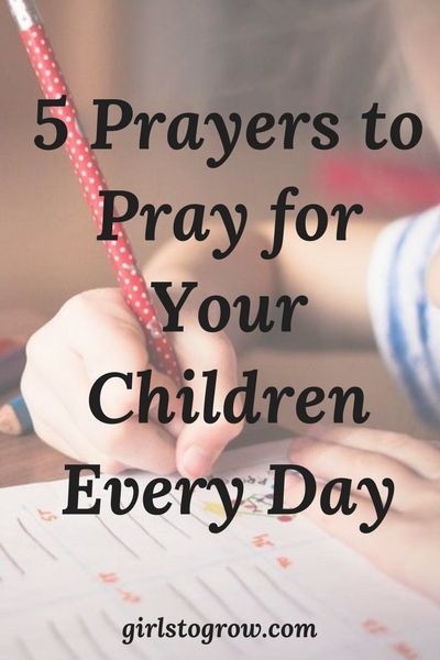 5 Prayers to Pray for Your Children Every Day - Girls To Grow Praying For Our Children, Prayer For Our Children, Praying Woman, Prayer For My Son, Praying For Your Children, Prayer For My Children, Fast And Pray, Children Praying, Bible Study For Kids