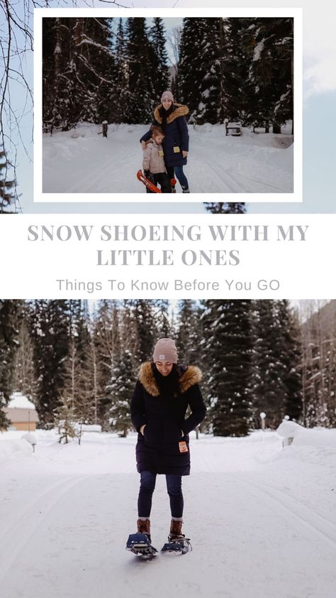 #snowshoe #winteractivity #winterfun #explorewithkids Snow Shoeing, Toddler Hacks, Baby Help, Parenting Help, Sleep Schedule, Parenting Toddlers, Two Kids, Mom Stuff, Snow Shoes