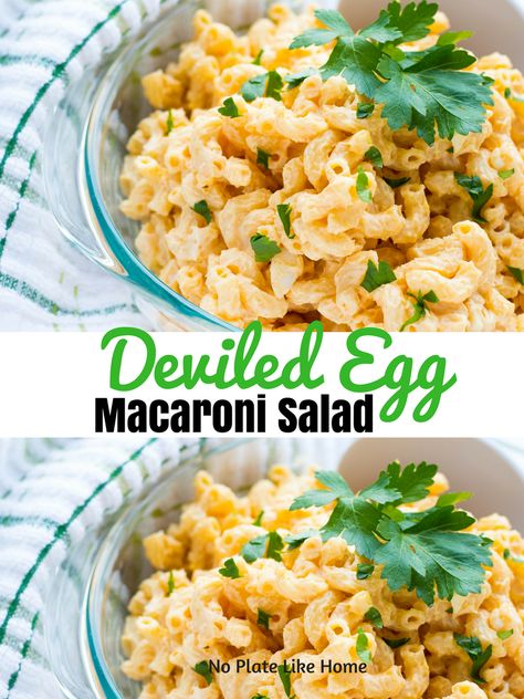 DEVILED EGG MACARONI SALAD by No Plate Like Home - Weekend Potluck 386 Deviled Egg Macaroni Salad Recipe, Old Fashioned Macaroni Salad, Deviled Egg Macaroni Salad, Egg Macaroni Salad, Macaroni Salads, Classic Macaroni Salad, Special Dishes, Smothered Pork, Deviled Eggs Easy