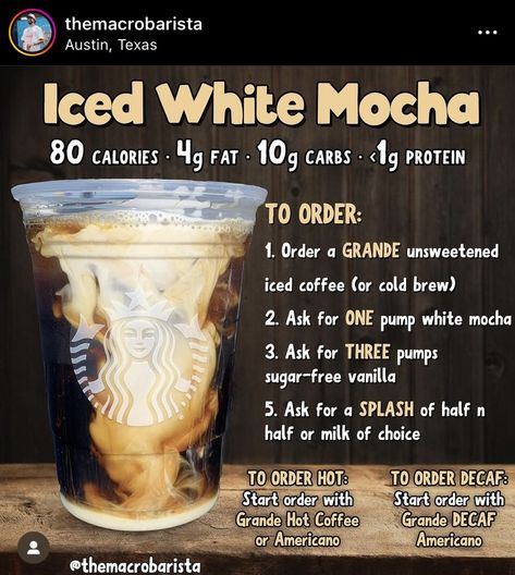 Sugar Free Starbucks Drinks, Low Calorie Starbucks Drinks, Healthy Coffee Drinks, Low Carb Starbucks Drinks, Low Carb Starbucks, Coffee Orders, Iced White Mocha, Nespresso Recipes, Cold Starbucks Drinks