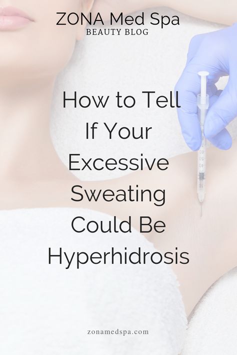 Hyperhidrosis: a condition in which the body produces an excess amount of sweat, is more common than you think.  https://www.zonamedspa.com/how-to-tell-if-your-excessive-sweating-could-be-hyperhidrosis/ How To Stop Excessive Sweating, Excessive Sweating Remedies, Excessive Sweating Causes, Sweating Remedies, Stop Sweating, Heavy Sweating, Body Sweat, Sweat Gland, Physical Sunscreen