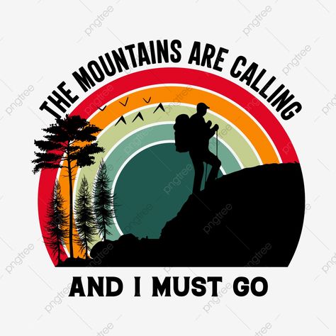 Mountain T Shirt Design, Travel T Shirt Design, Hiking T Shirt Design, Travel T Shirt, Sport Tshirt Design, Travel Tshirt Design Ideas, Travel Dp, Mountain Tshirt Design, Mountain Shirt Design