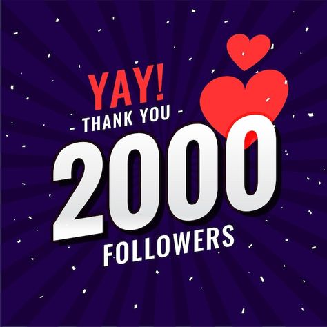 Free vector 2000 follower social media n... | Free Vector #Freepik #freevector #thank-you-followers #follow #like #online-community 2000 Followers Thank You Instagram, Followers Background, 1k Followers Background Editing, Animation Frames, 2000 Followers, Bear Drawings, Funny Shoes, Background Editing, Insta Highlights