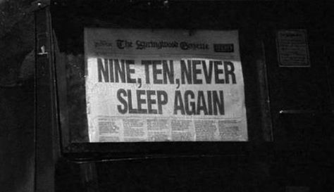 ...Nine, Ten, Never Sleep Again 1, 2 he's coming for you Never Sleep Again, The Boogeyman, Desain Signage, A Nightmare On Elm Street, Never Sleep, Elm Street, Nightmare On Elm Street, Freddy Krueger, The Villain