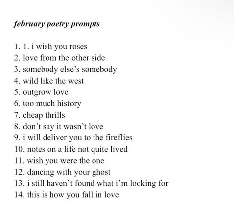 Song Lyric Starters, Poetry Theme Ideas, Poem Writing Prompts Love, Poem Starters Ideas, February Poetry Prompts, March Poetry Prompts, Poem Name Ideas, Poetry Prompts About Love, July Poetry Prompts