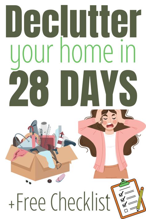 Declutter your home challenge in 28 days. plus a free printable checklist to use. Decluttering Checklist Printables, Declutter Checklist Printables Free, How To Declutter Your Home, Declutter Your Home Checklist, Ways To Declutter Your Home, Decluttering Checklist, Home Checklist, Declutter Checklist, Declutter And Organize